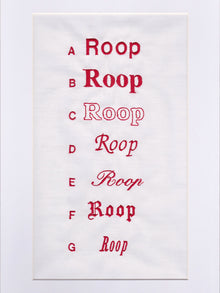 Sample chart of red embroidered fonts. A-G list of ROOP embroidered in different fonts. On a white background.